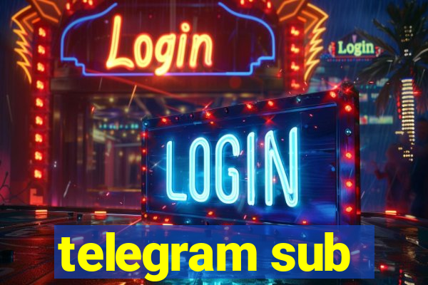 telegram sub